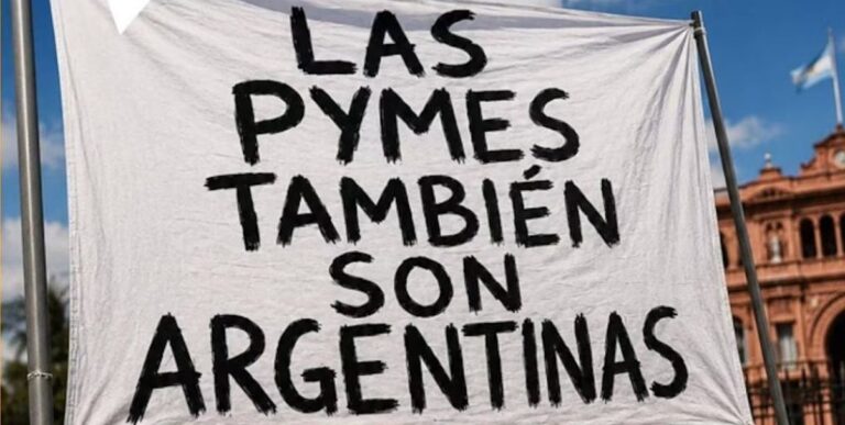 Las pymes salen a la calle contra Milei y marcharán a Plaza de Mayo